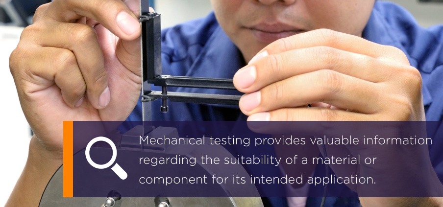 Mechanical Testing Benefits